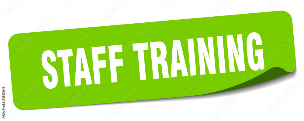 staff training sticker. staff training label staff training sticker. staff training label