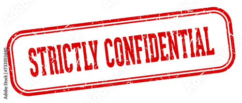 strictly confidential stamp. strictly confidential rectangular stamp on white background