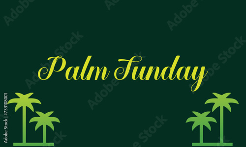 Happy Palm Sunday Text illustration Design