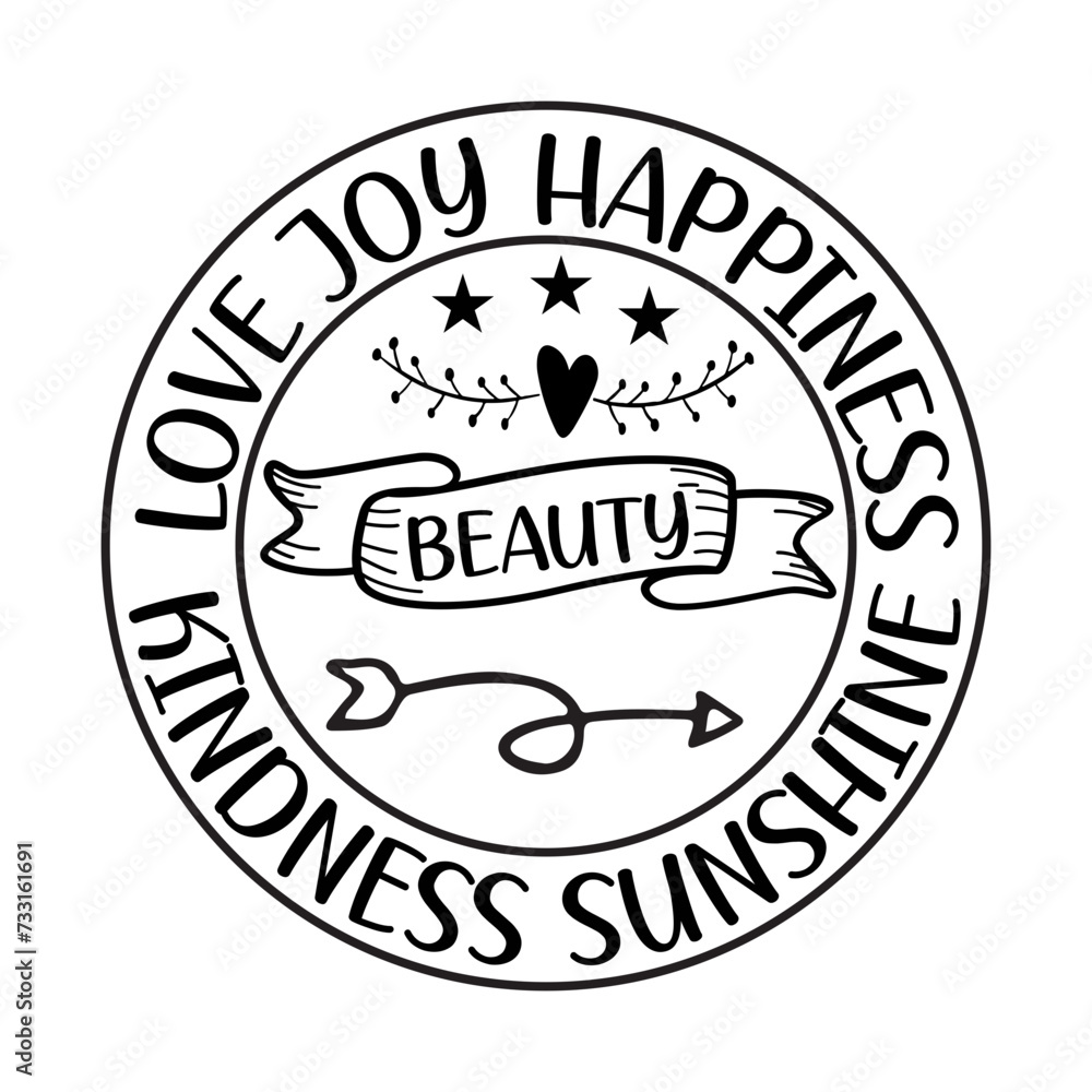 Love Joy Happiness Beauty Kindness Sunshine SVG Cut File
