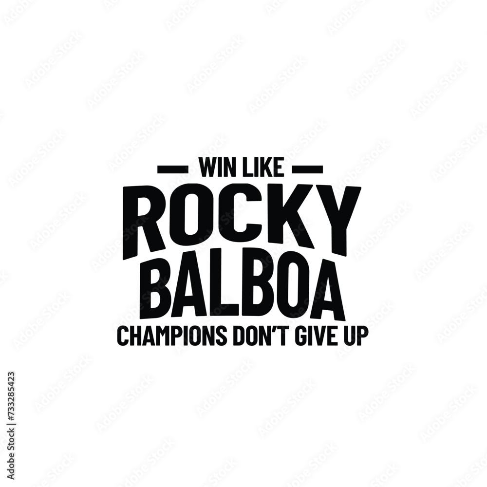 CHAMPIONS DON'T GIVE UP 
Typography Tshirt designs