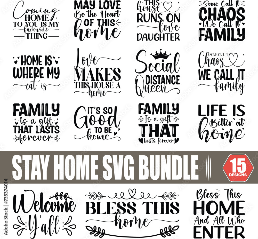 Stay Home SVG Bundle