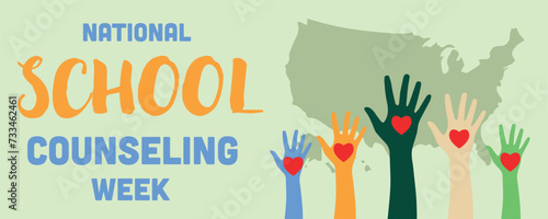 Banner for National School Counseling Week with colorful hands with red hearts
