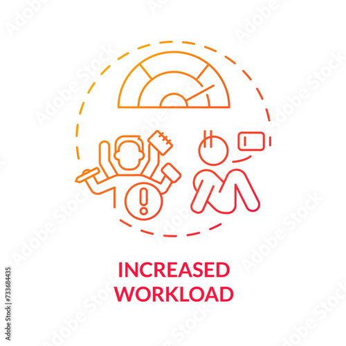 Increased workload red gradient concept icon. High stress level due to work. Multitasking, burnout. Round shape line illustration. Abstract idea. Graphic design. Easy to use in promotional material