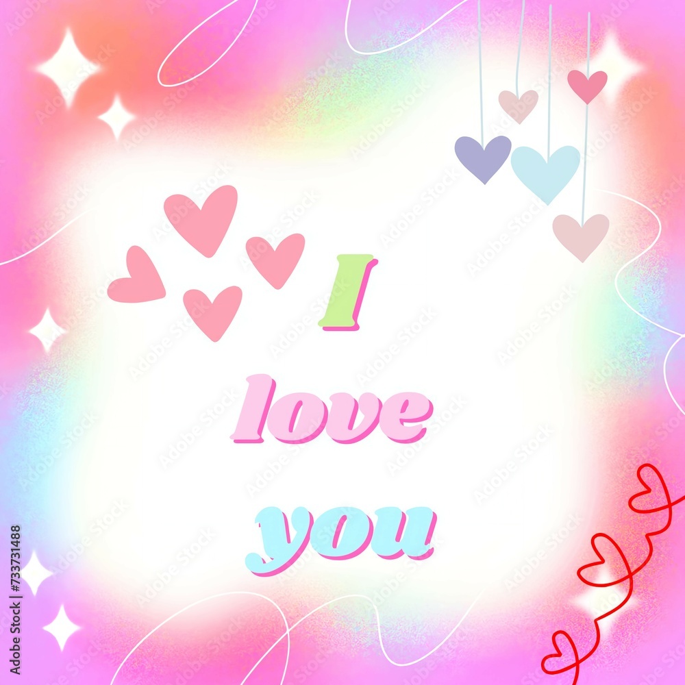 The phrase “I love you” in beautiful colors with some hearts