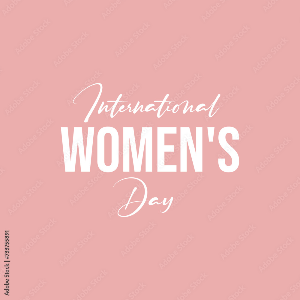 International women's day elegant lettering on pink background. Greeting card for Happy Women's Day with elegant hand drawn calligraphy