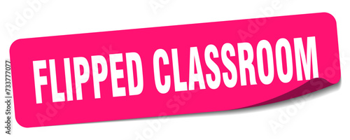 flipped classroom sticker. flipped classroom label