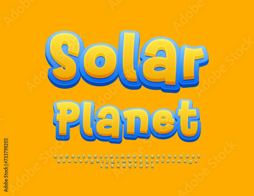 Vector creative emblem Solar Planet. Artistic Yellow and Blue Font. Playful style Alphabet Letters and Numbers.