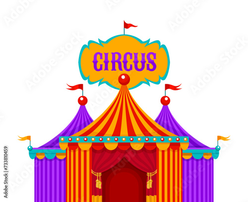 Entrance of circus marquee tents with red curtains, bulbs and flag. Isolated on white transparent background. Entertainment art for kids. Vector illustration.