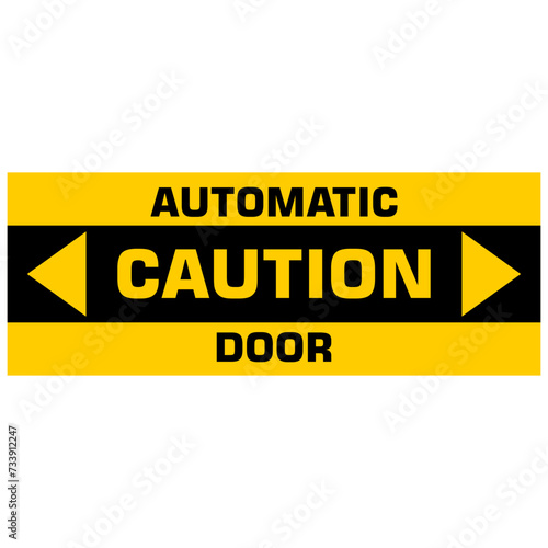 Caution, Automatic Door, sticker vector