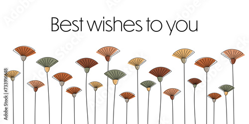 Best wishes to you - Schriftzug in englischer Sprache - Beste Wünsche für dich. Grußkarte mit modernen abstrakten Blumen.