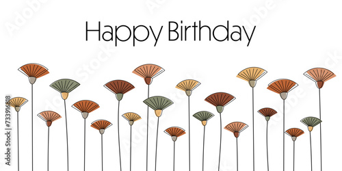 Happy Birthday - Schriftzug in englischer Sprache - Alles Gute zum Geburtstag. Grußkarte mit modernen abstrakten Blumen.