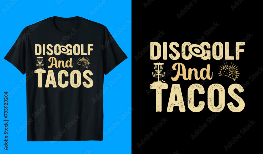 Tacos Disc Golf t-shirt designs Tacos Disc Golf t-shirt designs