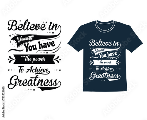 Motivational T Shirt Design  (ID: 733923060)
