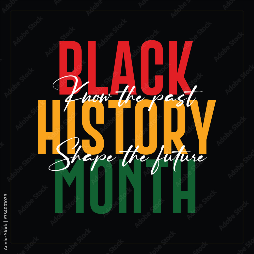 Black history month celebrate. Black history month lettering with colorful vector illustration design. Black history month