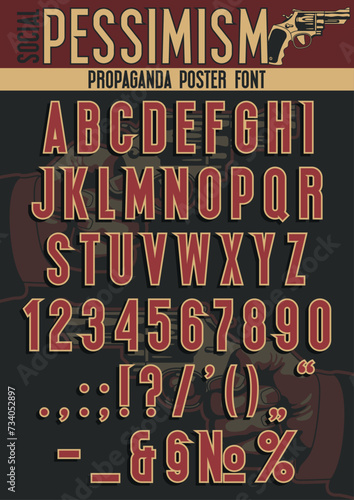 Social Pessimism Font Propaganda Posters Style, Vector Handgun 