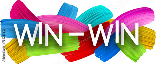 Win-win paper word sign with colorful spectrum paint brush strokes over white.
