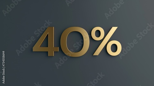 40% discount on promotional sales. A number with a percent sign is written in gold letters on a dark gray background