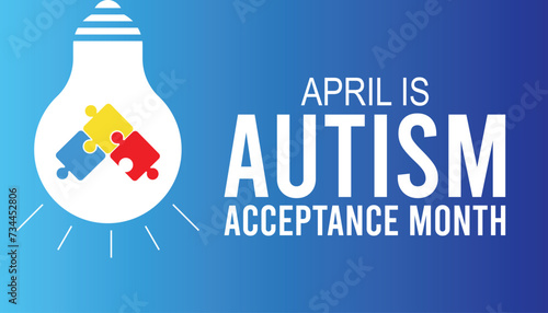 Autism Acceptance Month observed every year in April. Holiday, poster, card and background vector illustration design.