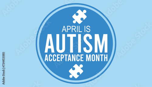 Autism Acceptance Month observed every year in April. Holiday, poster, card and background vector illustration design.