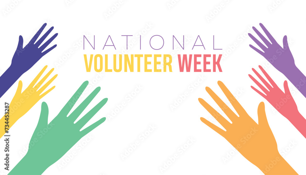 Fototapeta premium National Volunteer Week observed every year in April. Holiday, poster, card and background vector illustration design.