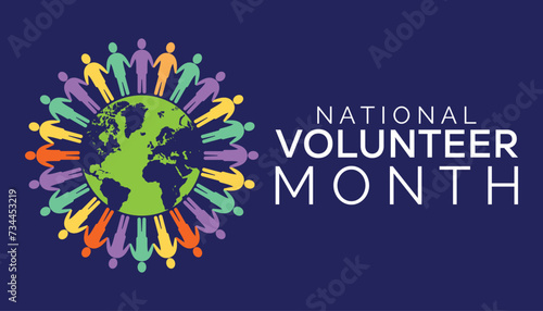 National Volunteer Month observed every year in April. Holiday, poster, card and background vector illustration design.