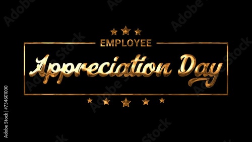 Happy employee appreciation day text animation in gold color photo