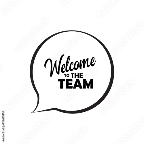 welcome to the team	