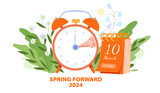 Daylight Saving Time Begins concept. Vector illustration of clock and calendar date of changing time one hour on march 10, 2024 with spring flowers decoration.  Spring Forward time transition