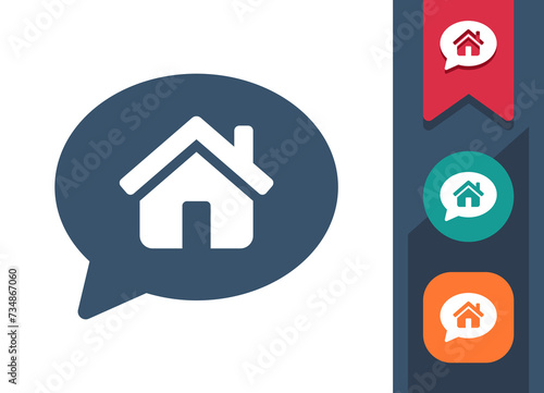Chat Bubble Icon. Speech Bubble, Comment, Message, House, Home, Real Estate