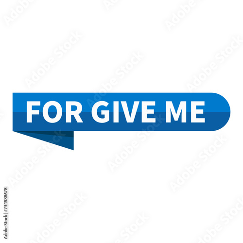 for give me Text In Blue Ribbon Rectangle Shape For Apologize Information Message Announcement Business Marketing Social Media
