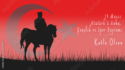 19 Mayis Ataturk'u Anma Genclik ve Spor Bayrami. Translated: May 19 is the commemoration of Ataturk, youth and sports day. Ataturk and Turkish flag.