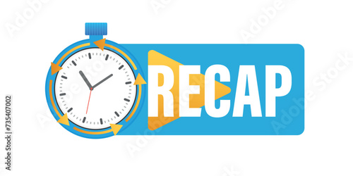 Recap, video play button replay. Watching on streaming. Vector stock illustration.