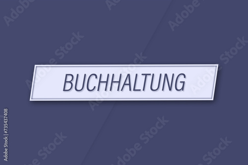 Buchhaltung. Eine Banner Illustration mit blauem Text, isoliert auf blauem Hintergrund. photo