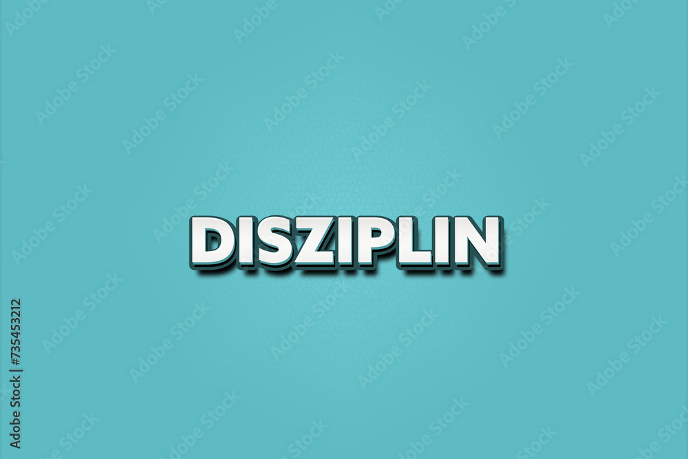 Disziplin. Eine schwarze Tafel mit weissem Text. Illustration mit Grunge Textstil. Disziplin. Eine schwarze Tafel mit weissem Text. Illustration mit Grunge Textstil.
