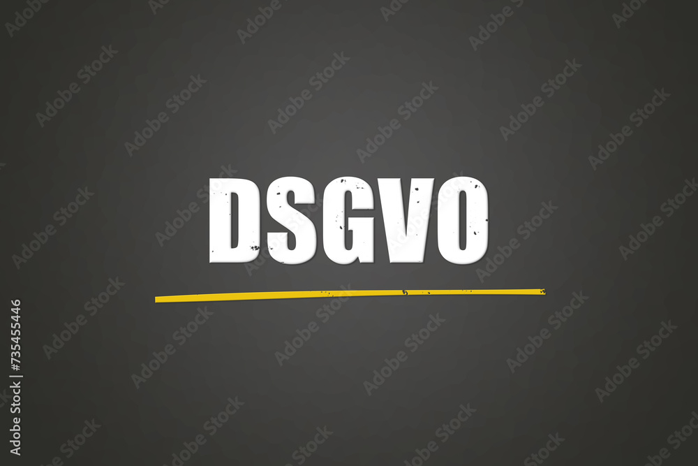 Obraz premium DSGVO. Eine schwarze Tafel mit weissem Text. Illustration mit Grunge Textstil.