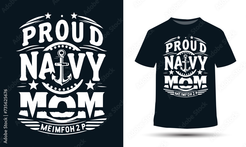 Proud navy mom mothers day t-shirt design Proud navy mom mothers day t-shirt design