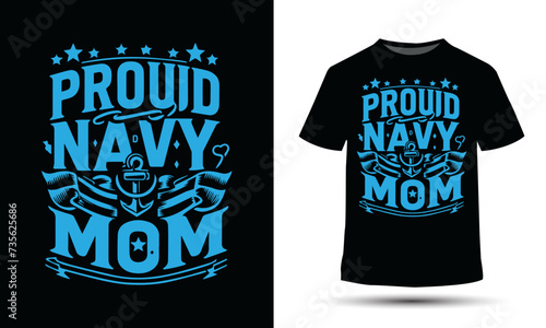 Proud navy mom mothers day t-shirt design