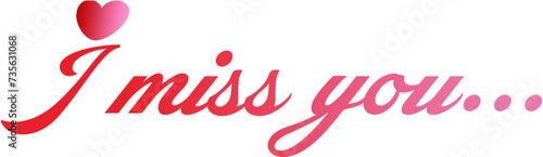 i miss you art text