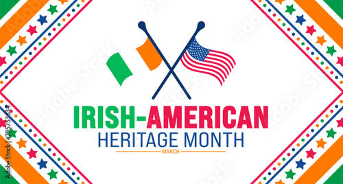 march is Irish American Heritage Month background design template with united state and Ireland national flag. use to background, banner, placard, card, and poster design template. vector illustration