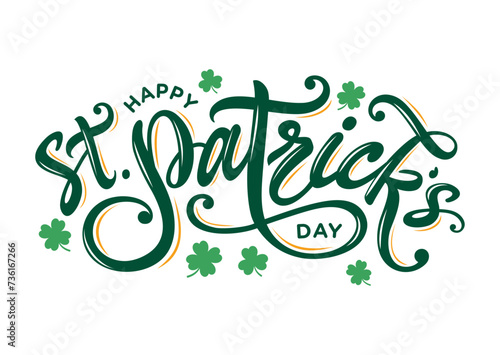Happy Saint Patrick's day greeting, card, poster, 
banner, flyer, printable with St. Patrick's day logo, 
text, hand lettering, four leaf clover outline, 
shamrock vector isolated on white background