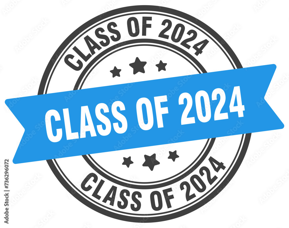 class of 2024 stamp. class of 2024 label on transparent background. round sign class of 2024 stamp. class of 2024 label on transparent background. round sign