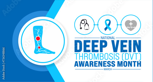 March is Deep Vein Thrombosis DVT Prevention Awareness Month  background template. Holiday concept. use to background, banner, placard, card, and poster design template with text inscription