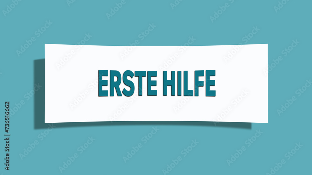 Erste Hilfe. Eine weisse Karte mit blaugruener Schrift und Schatten, isoliert auf blaugruenem Hintergrund. Erste Hilfe. Eine weisse Karte mit blaugruener Schrift und Schatten, isoliert auf blaugruenem Hintergrund.