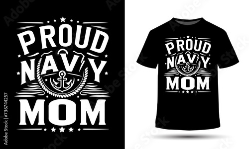 Proud Navy Mom T-Shirt Design