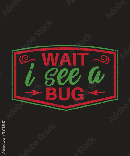 Wait i see a bug typography design with grunge effect