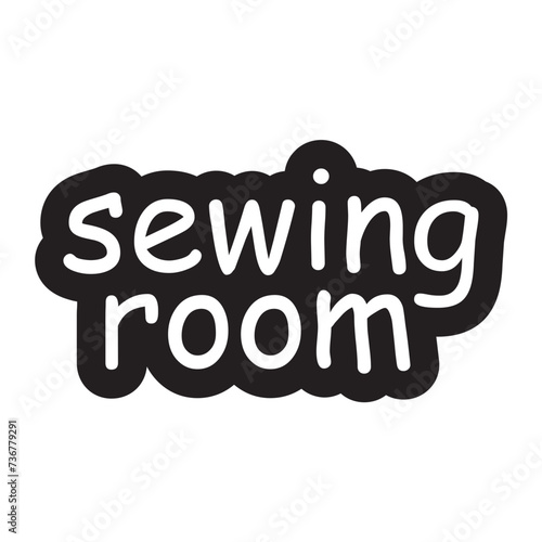 Sewing Room SVG Cut File