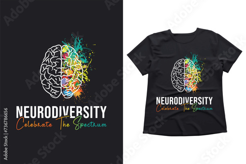 Neurodiversity Celebrate the Spectrum, Brain Autism, Neurodiversity Tshirt, Autism Awareness Shirt, Autism Support Shirt, Autism Awareness,
