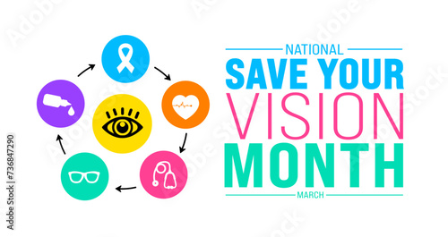 March is Save Your Vision Month background template. Holiday concept. use to background, banner, placard, card, and poster design template with text inscription and standard color. vector illustration