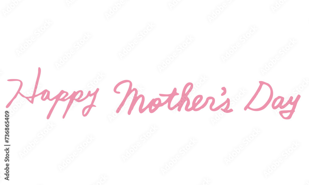 母の日 Happy Mother's Day 文字 筆記体 英語 手書き 母の日 Happy Mother's Day 文字 筆記体 英語 手書き
